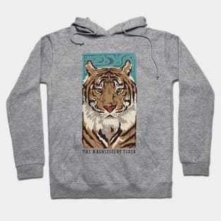 The Magnificent Tiger Hoodie